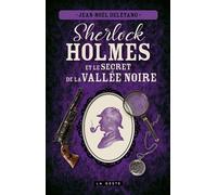 Sherlock Holmes et le secret de la Vallée Noire