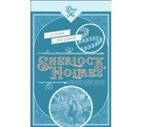 Sherlock Holmes - Le Signe des quatre Sir Arthur Conan Doyle (Auteur), Lucien Maricourt (Traduction)