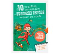 Les 10 enquêtes de Sherlock Holmes autour du monde