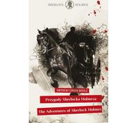 Sherlock Holmes. Les aventures de Sherlock Holmes...