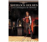 Sylvain Cordurié – Sherlock Holmes : Les Chroniques de Moriarty – Tome 1 – Renaissance – Cartonné