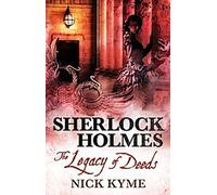 Sherlock Holmes - L'héritage des actes