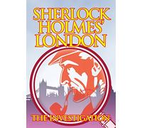 Sherlock Holmes London: The Investigation