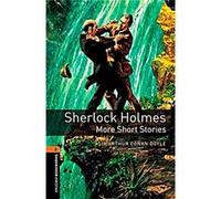 Oxford Bookworms Library Level 2: Sherlock Holmes: More Short Stories Audio Pack