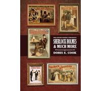 Sherlock Holmes & Much More
