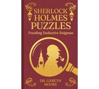 Sherlock Holmes Puzzles: Puzzling Deductive Enigmas