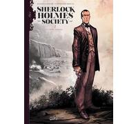 Sherlock Holmes Society T01 - L'Affaire Keelodge - Sylvain Cordurié - Soleil - cartonné - Bande dessinée