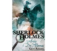 Sherlock Holmes: The Army of Doctor Moreau