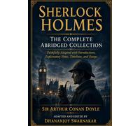 Sherlock Holmes: The Complete Abridged Collection