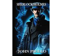 Sherlock Holmes, The Copper Cannon Conspiracy