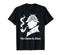 Sherlock Holmes - The Game is Afoot Classic Detective Citation T-Shirt Graphique avec Valeur