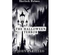 Sherlock Holmes, the Halloween Terror