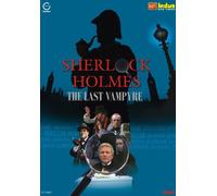 Sherlock Holmes: The Last Vampyre