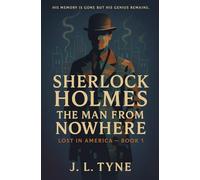 Sherlock Holmes: The Man from Nowhere