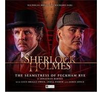 Sherlock Holmes The Seamstress of Peckham Rye by Jonathan Barnes Jonathan Barnes (Auteur)