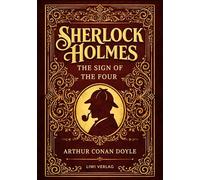 Sherlock holmes the sign of the four eng: The original sherlock holmes b