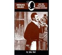 Sherlock Holmes & The Telephone Murder Mystery John Hall (Auteur)