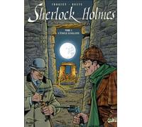 Sherlock Holmes. Tome 1 : L'étoile sanglante