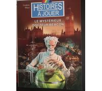 Sherlock Holmes Tome 10 - Le Mystérieux Docteur Beacon