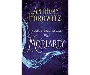 Sherlock Holmes - Tome 2 - Moriarty