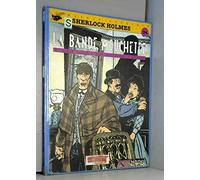 Sherlock Holmes Tome 5 : La Bande Mouchetee