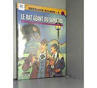 Sherlock Holmes Tome 6 : Le Rat Geant