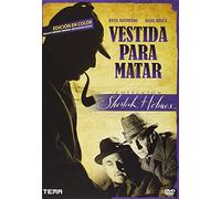 Sherlock Holmes: Vestida Para Matar