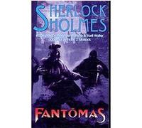 Sherlock Holmes Vs. Fantomas Pierre De Wattyne, Yorril Walter (Auteur)