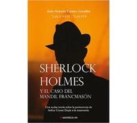 Sherlock Holmes Y El Caso Del Mandil Francmason Espeso Gonzalez, Juan Antonio (Auteur)