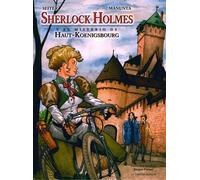 Sherlock Holmes Y El Misterio De Haut-Koenigsbourg