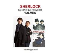 SHERLOCK la série qui réinvente HOLMES