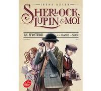 Sherlock, Lupin et moi - Tome 1 Béatrice Didiot (Traduction), Irène Adler (Auteur)