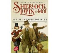 Sherlock, Lupin et moi - Tome 9 Irène Adler (Auteur), Béatrice Didiot (Traduction)