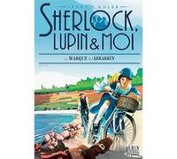 Sherlock, Lupin & moi T16 Le Masque de l'assassin Irène Adler (Auteur), Béatrice Didiot (Traduction)
