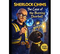 Sherlock Ohms: the case of the buzzing door bell