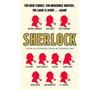Sherlock Short Story Anthology: Ten new cases. Ten master storytellers. One immortal detective. - The Conan Doyle Estate - Atria Books - ebook (ePub) - Livre