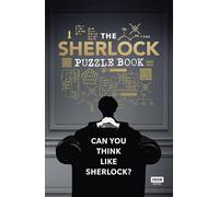 Christopher Maslanka et Steve Tribe – Sherlock: The Puzzle Book – BBC