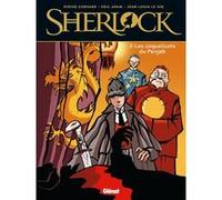 Sherlock - Tome 02 Didier Convard (Auteur), Eric Adam (Auteur), Jean-Louis Le Hir (Dessinateur)