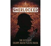 Sherlocked The official escape room puzzle book by The Escape Room Guys The Escape Room Guys (Auteur)