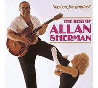 Allan Sherman – My Son, The Greatest