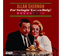 Sherman, Allan - Songs for Swingin Livers Only