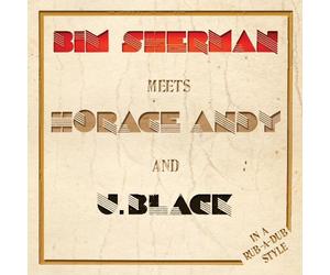 Sherman, Bim - in a Rub-A-Dub Style