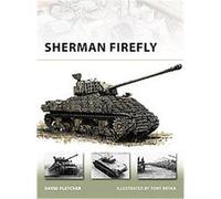Sherman Firefly, New Vanguard Series David Fletcher (Auteur)
