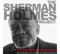 Sherman Holmes Project – Richmond Sessions – CD