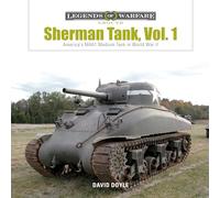 Sherman Tank: America's M4A1 Medium Tank in World War II (1)