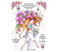 Sherri Baldy I Love Coffee Besties Coloring Book