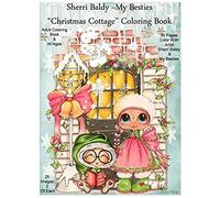 Sherri Baldy My Besties Christmas Cottage Coloring Book