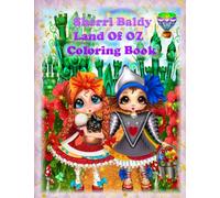 Sherri Baldy My Besties Land of Oz Coloring Book