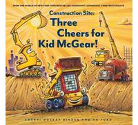 Sherri Duskey Rinker Three Cheers for Kid McGear (Relié)
