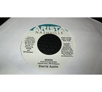 SHERRIE AUSTIN - SHERRIE AUSTIN never been kissed/ words ARISTA 13140 (45 single vinyl record)